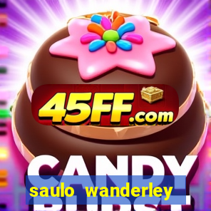saulo wanderley filho fortuna